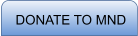 DONATE TO MND